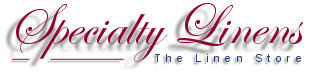 Specialty Linens
